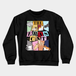 The Cat Eras In My Cat Mom Era Cat Lover Crewneck Sweatshirt